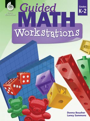 cover image of Guided Math Workstations Grades K-2